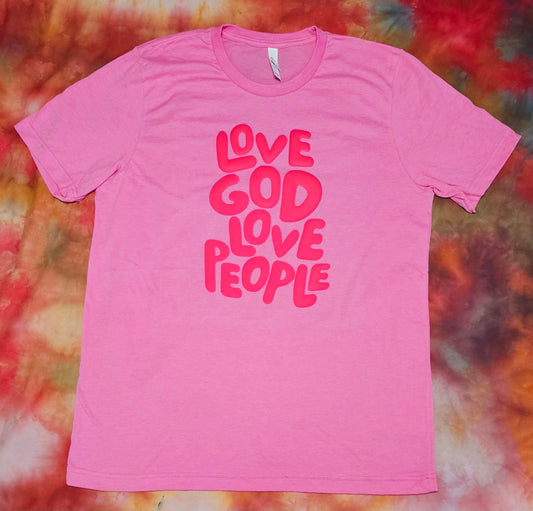 Love God Love People Tshirt